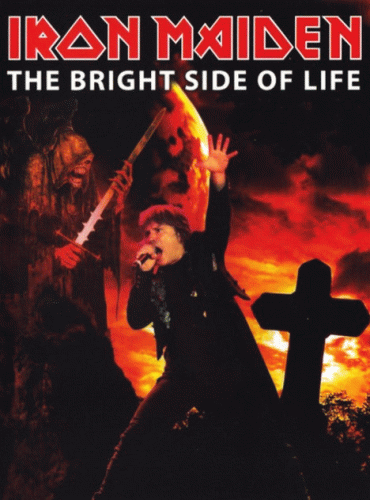 Iron Maiden (UK-1) : The Bright Side of Life